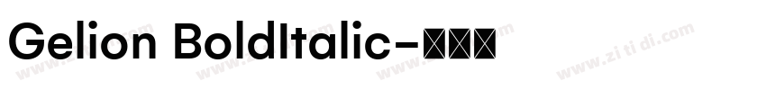 Gelion BoldItalic字体转换